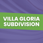 Villa Gloria Subdivision